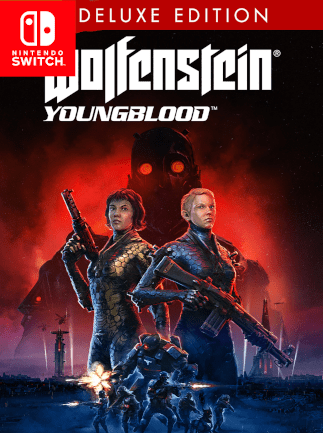 Wolfenstein: Youngblood  Deluxe Edition